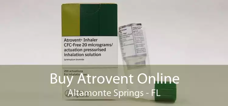 Buy Atrovent Online Altamonte Springs - FL