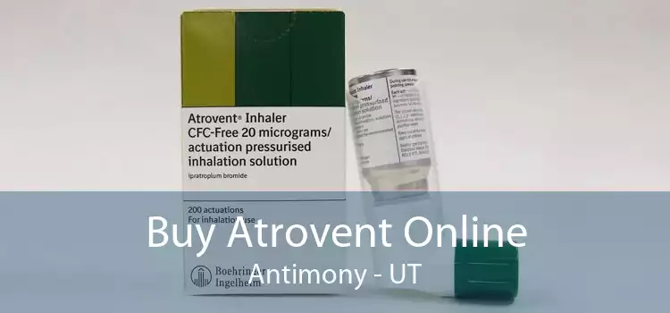 Buy Atrovent Online Antimony - UT