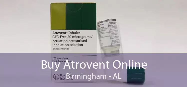 Buy Atrovent Online Birmingham - AL