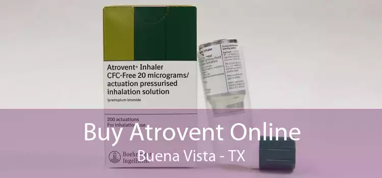 Buy Atrovent Online Buena Vista - TX
