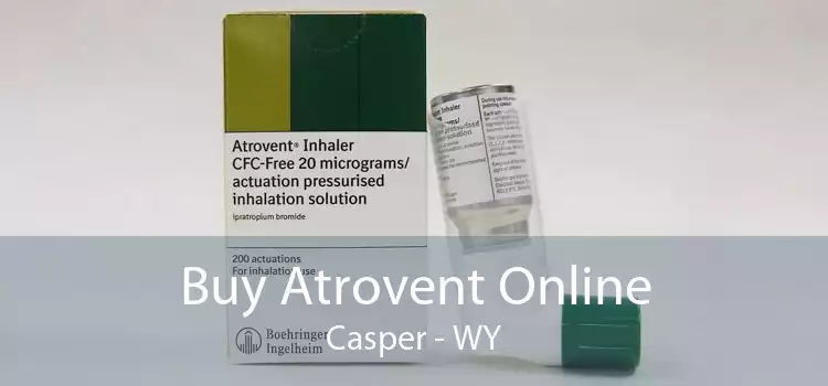 Buy Atrovent Online Casper - WY