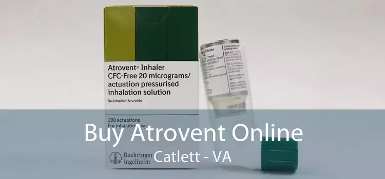 Buy Atrovent Online Catlett - VA