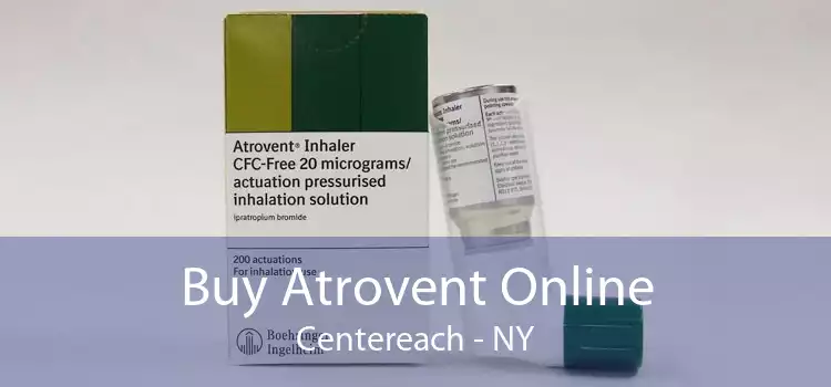Buy Atrovent Online Centereach - NY