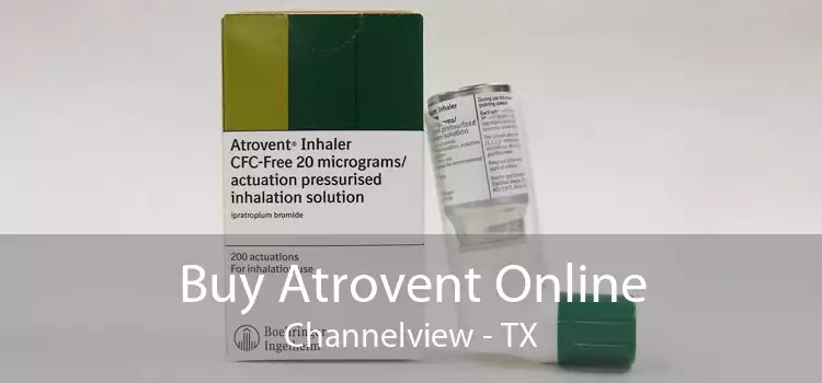Buy Atrovent Online Channelview - TX