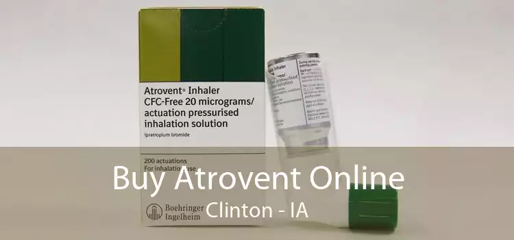 Buy Atrovent Online Clinton - IA