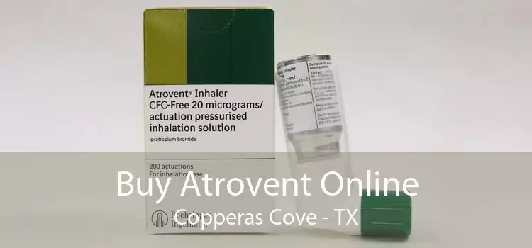 Buy Atrovent Online Copperas Cove - TX