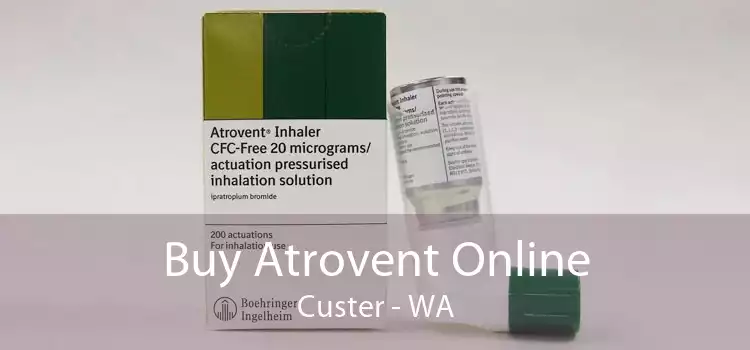 Buy Atrovent Online Custer - WA