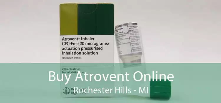 Buy Atrovent Online Rochester Hills - MI