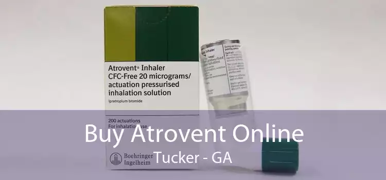 Buy Atrovent Online Tucker - GA